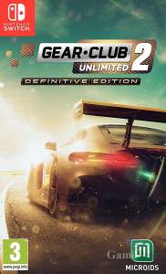 Gear Club Unlimited 2 Definitive Edition Switch
